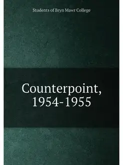 Counterpoint, 1954-1955