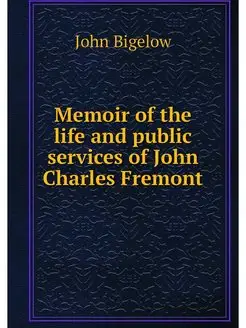 Memoir of the life and public service