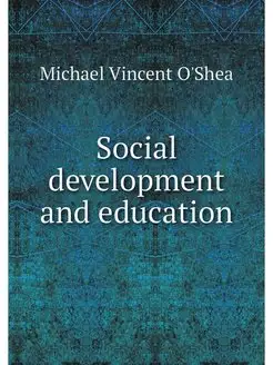 Social development and education