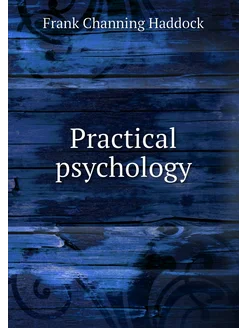 Practical psychology