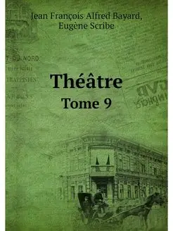 Theatre. Tome 9