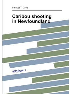 Caribou shooting in Newfoundland