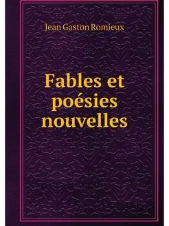 Fables et poesies nouvelles