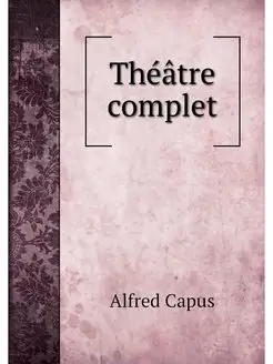 Theatre complet