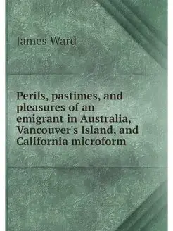 Perils, pastimes, and pleasures of an