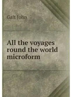 All the voyages round the world micro