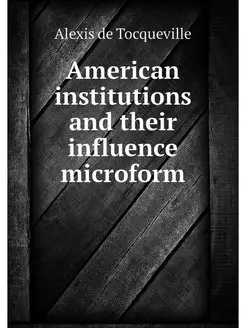 American institutions and their influ