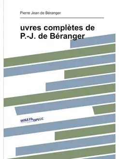 uvres complètes de P.-J. de Béranger