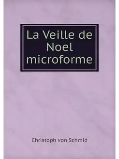 La Veille de Noel microforme