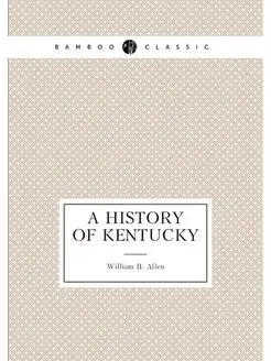 A history of Kentucky