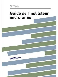 Guide de l'instituteur microforme