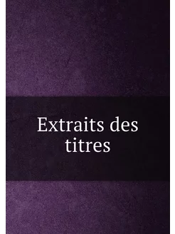 Extraits des titres