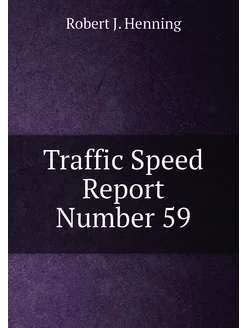 Traffic Speed Report Number 59