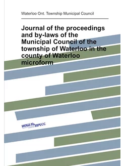 Journal of the proceedings and by-laws of the Munici