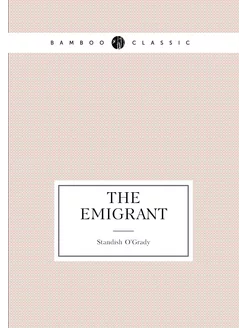 The emigrant