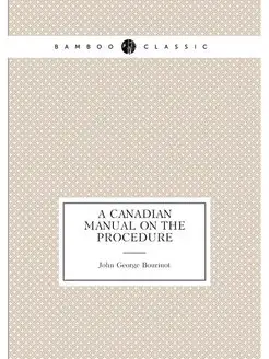 A Canadian manual on the procedure