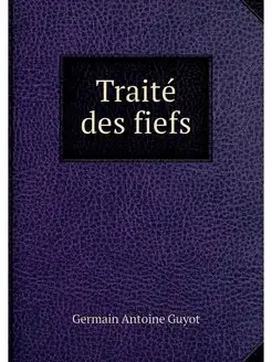 Traite des fiefs