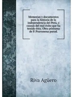 Memorias y documentos para la histori