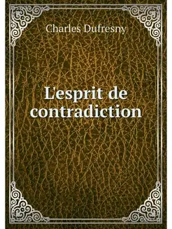 L'esprit de contradiction