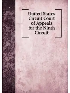 United States Circuit Court of Appeal