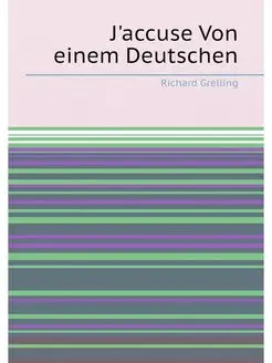 J'accuse Von einem Deutschen