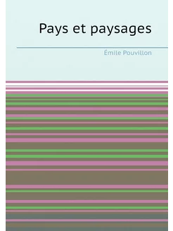 Pays et paysages