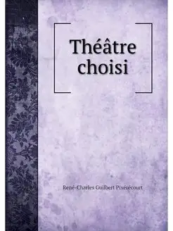 Theatre choisi