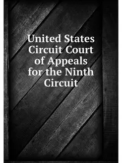 United States Circuit Court of Appeal