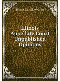 Illinois Appellate Court Unpublished