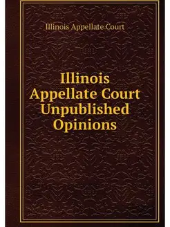 Illinois Appellate Court Unpublished