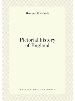 Pictorial history of England