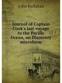 Journal of Captain Cook's last voyage