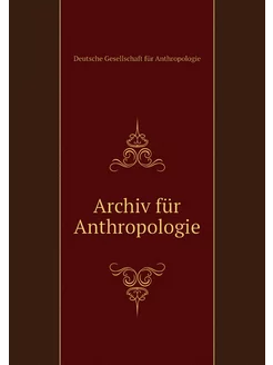 Archiv für Anthropologie