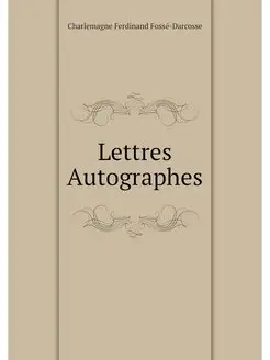 Lettres Autographes