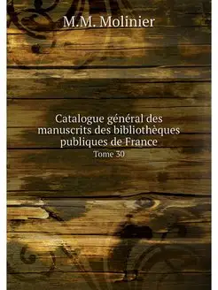 Catalogue general des manuscrits des