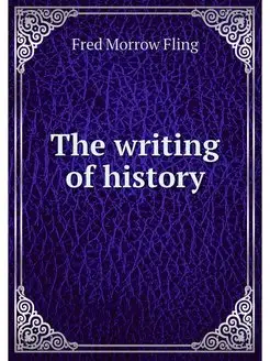 The writing of history