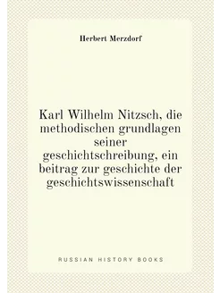 Karl Wilhelm Nitzsch, die methodischen grundlagen se