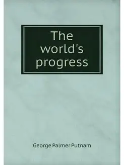 The world's progress