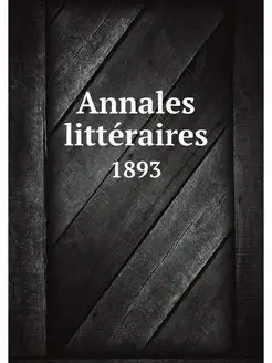 Annales litteraires. 1893