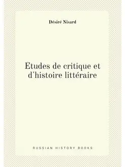 Études de critique et d'histoire littéraire