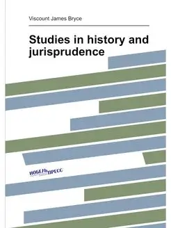 Studies in history and jurisprudence