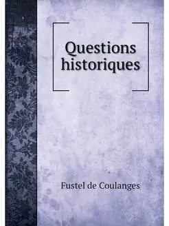 Questions historiques