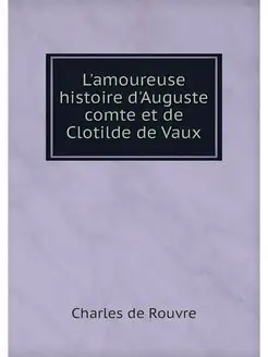 L'amoureuse histoire d'Auguste comte