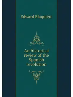 An historical review of the Spanish r