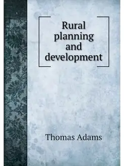 Rural planning and development