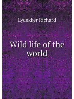 Wild life of the world