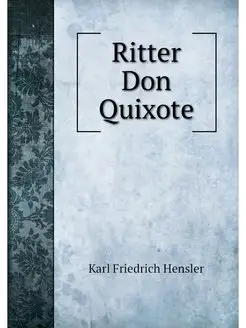 Ritter Don Quixote