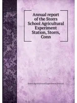 Annual report of the Storrs School Ag