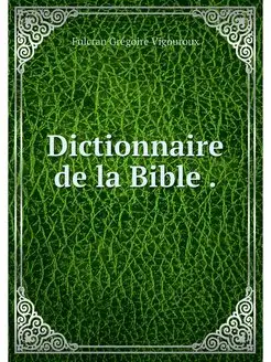 Dictionnaire de la Bible