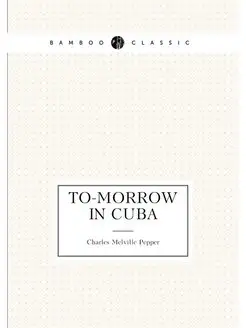 To-morrow in Cuba